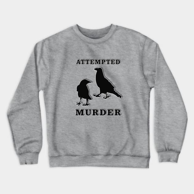 Murder Crows Crewneck Sweatshirt by SCL1CocoDesigns